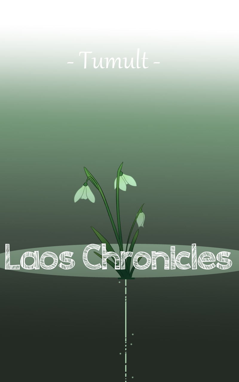 Laos Chronicles: Tumult, Chapter 9: Chicken legs and the white dragon., page 14